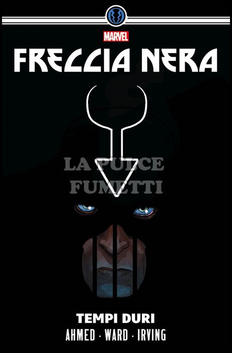 MARVEL DELUXE - FRECCIA NERA: TEMPI DURI